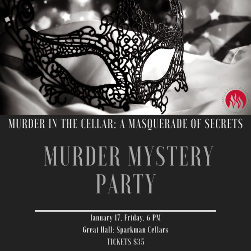 A masquerade-themed murder mystery party flyer with event details for January 17 at Sparkman Cellars, promoting tickets for $35.